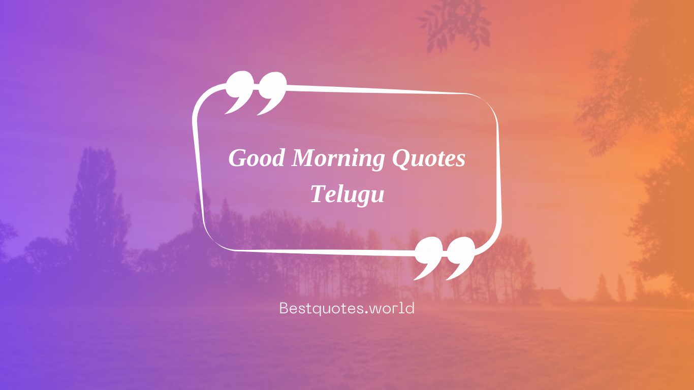 Good Morning Quotes Telugu